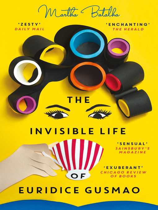 Title details for The Invisible Life of Euridice Gusmao by Martha Batalha - Available